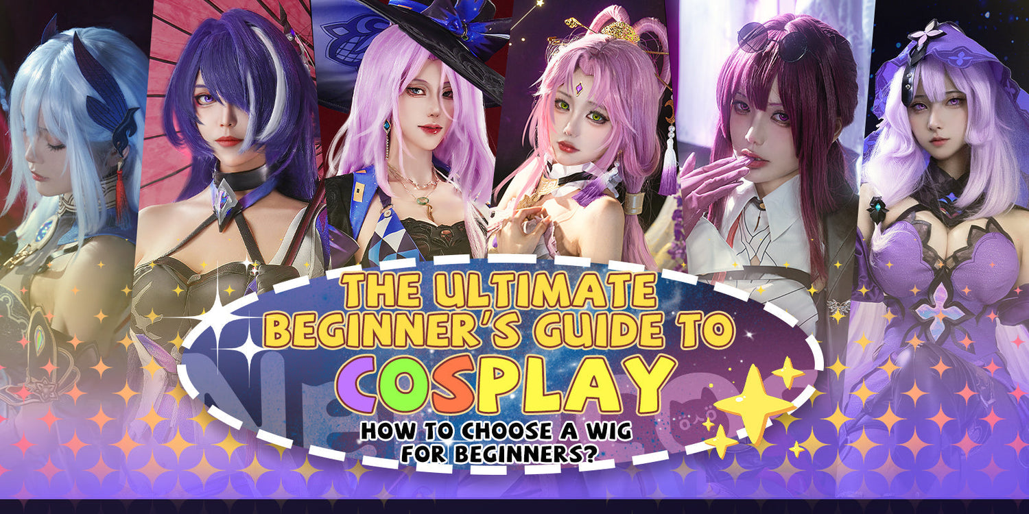 The Ultimate Beginner's Guide to Cosplay— How to choose a wig for beginners?-01